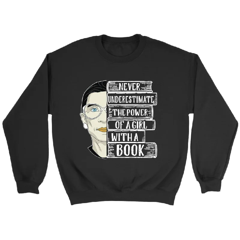 Ruth Bader "A Girl With A Book" Sweatshirt