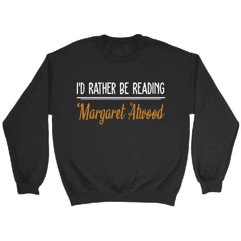 "I'd Rather Be reading MA" Sweatshirt