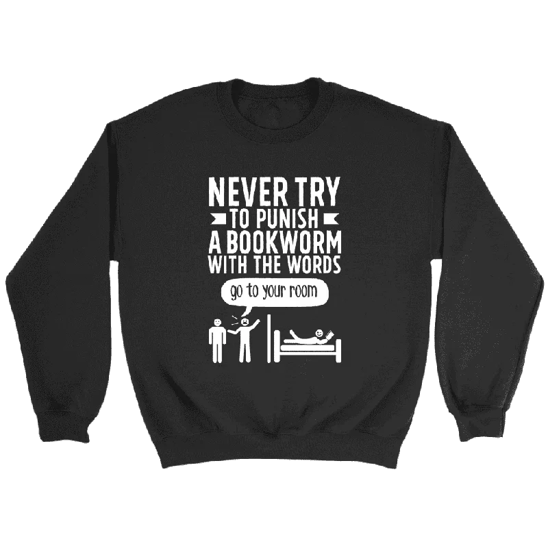 "Punish A Bookworm" Sweatshirt