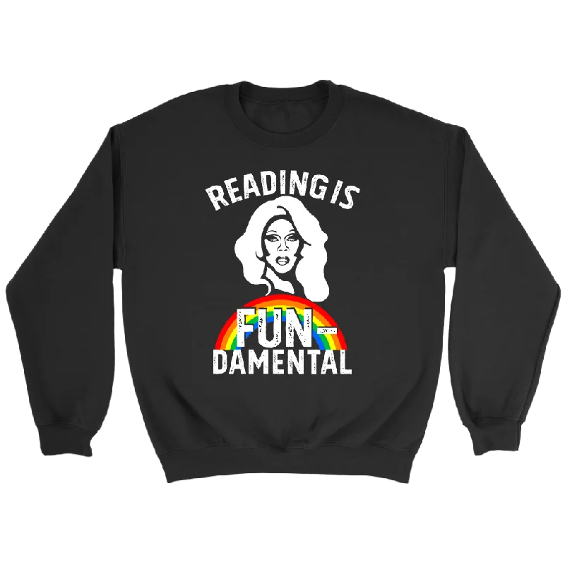 Rupaul"Reading Is Fundamental" Sweatshirt