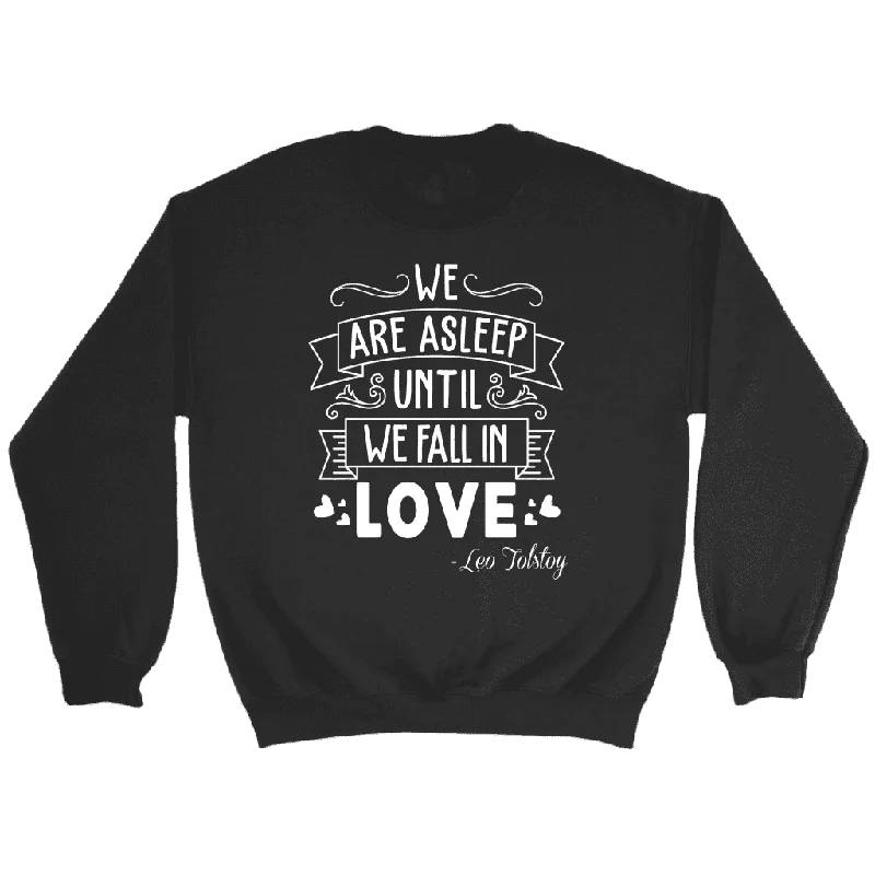 "We fall in love" Sweatshirt