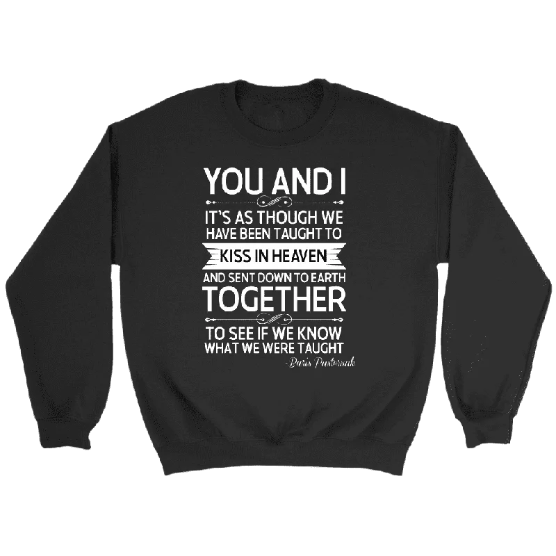 "You and i" Sweatshirt